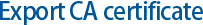 Export CA certificate